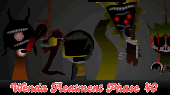 Sprunki Wenda Treatment Phase 40